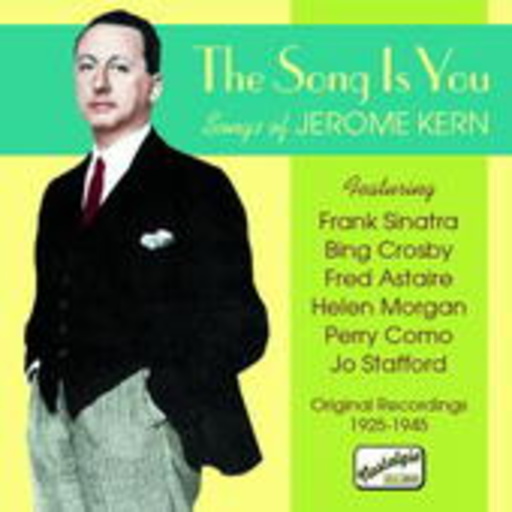 Diverse – The Song Is You - Songs By Jerome Kern