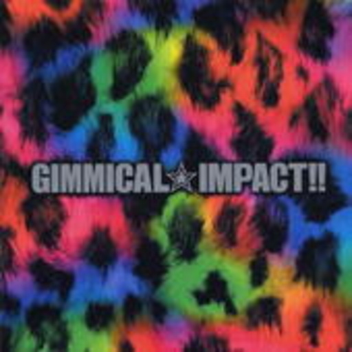 LM.C – Gimmical Impact