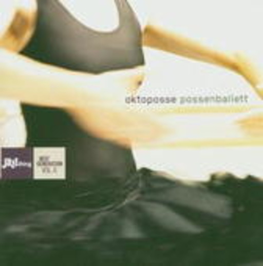 Oktoposse – Possenballett
