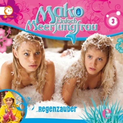 Diverse – Mako - Einfach Meerjungfrau - Regenzauber (3)