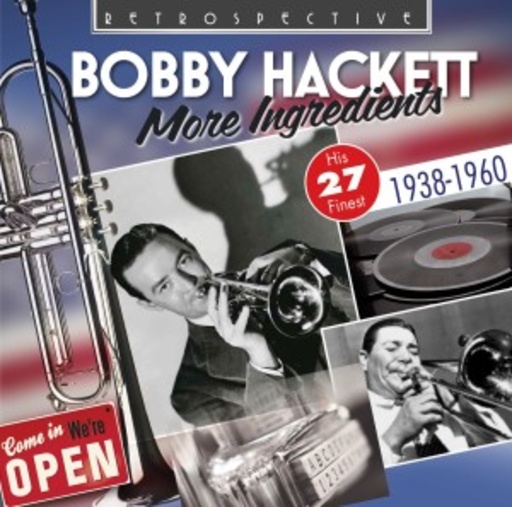 Bobby Hackett – More Ingredients