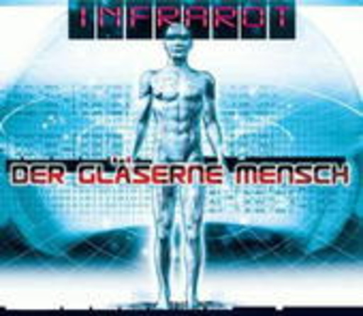Infrarot – Der gläserne Mensch