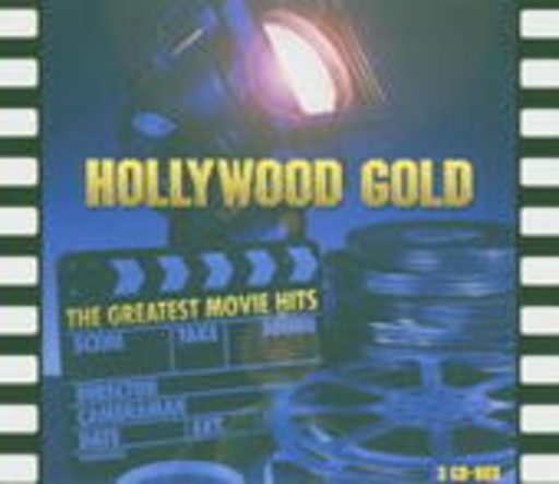 Diverse – Hollywood Gold: The Greatest Movie Hits