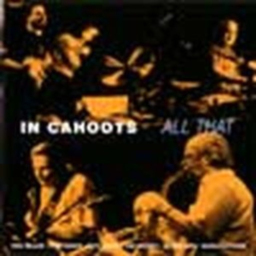 In Cahoots – All That