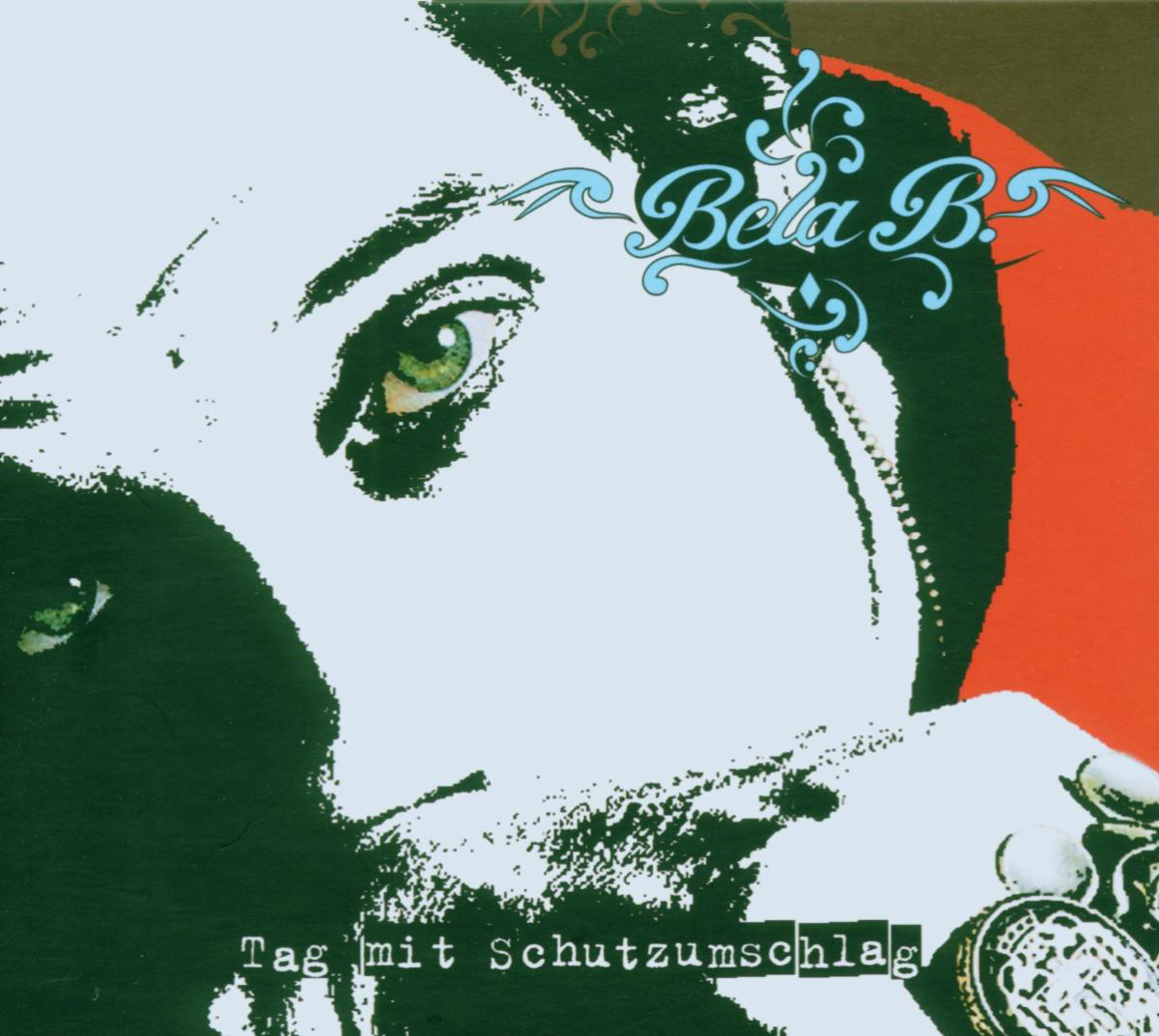 Bela B. – Tag mit Schutzumschlag