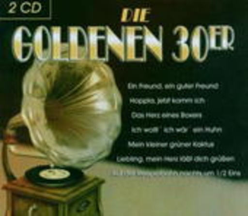 Diverse – Die Goldenen 30er