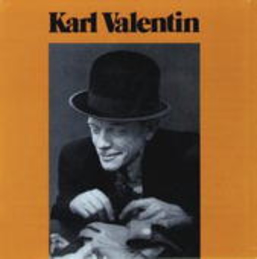 Karl Valentin/Liesl Karlstadt – Karl Valentin und Liesl Karlstadt - 3. Folge