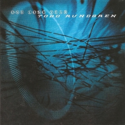 Todd Rundgren – One Long Year