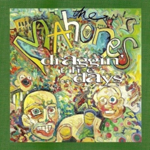 The Mahones – Draggin' The Days