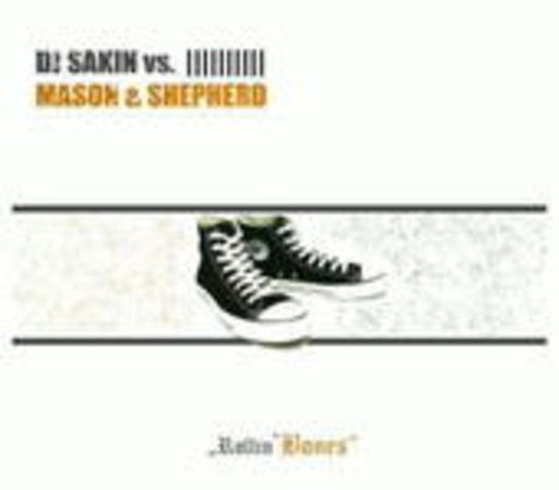 DJ Sakin vs. Mason & Shepherd – Rollin' Bones