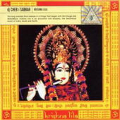 DJ Cheb I Sabbah – Krishna Llla