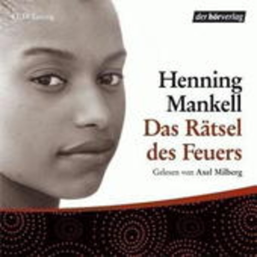 Axel Milberg – Das Rätsel des Feuers