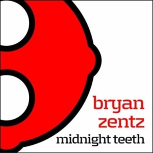 Bryan Zentz – Midnight Teeth EP