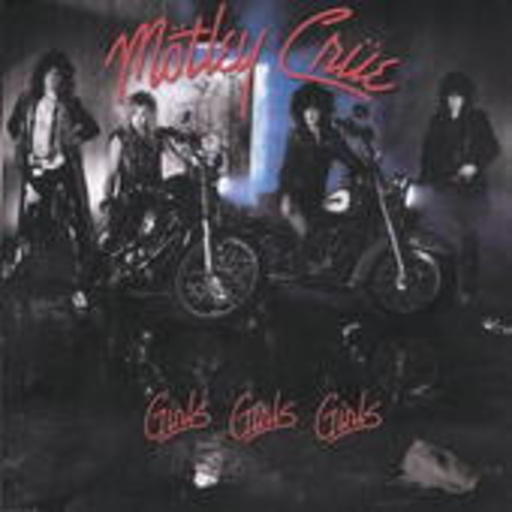 Mötley Crüe – Girls, Girls, Girls