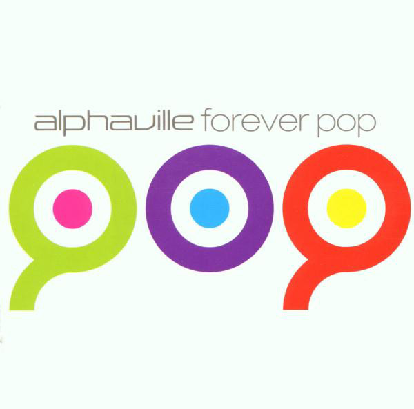 Alphaville – Forever Pop (Remix)
