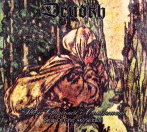 Drudkh – Songs Of Grief And Solitude