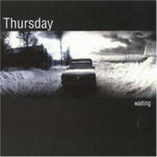 Thursday – Waiting