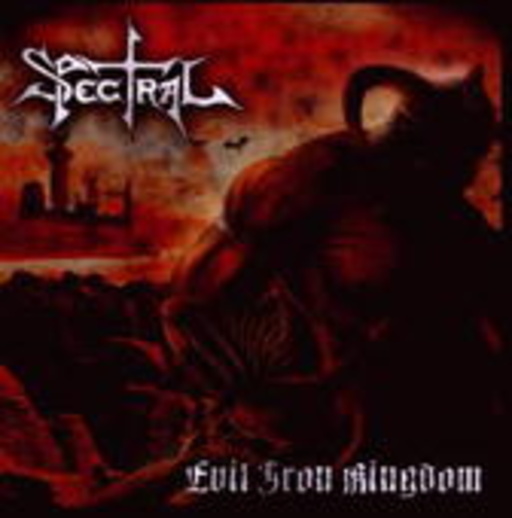 Spectral – Evil Iron Kingdom