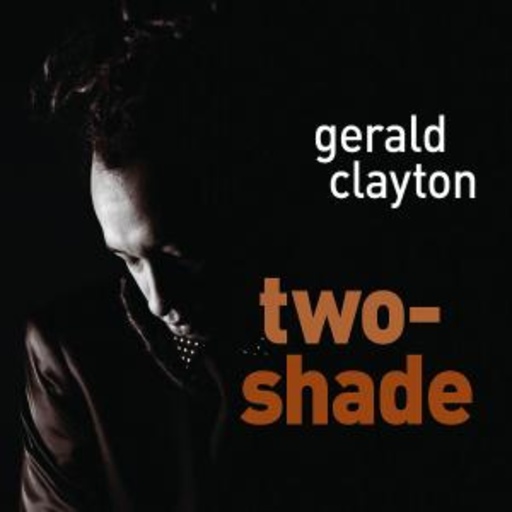 Gerald Clayton – Two-Shade