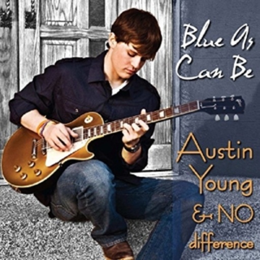 Austin Young & No Difference – Blue As Can Be