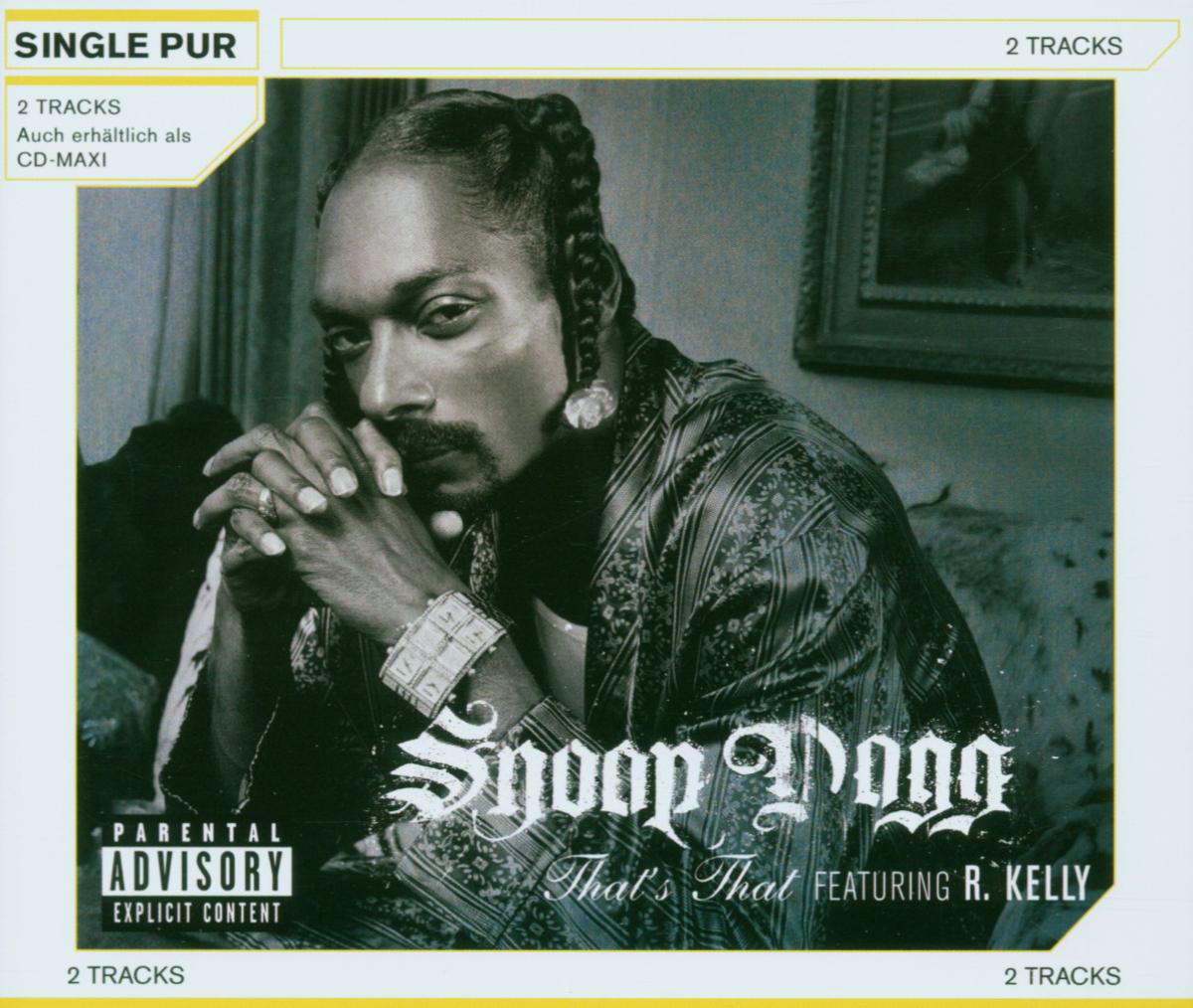 Snoop Dogg feat. R. Kelly – That's That