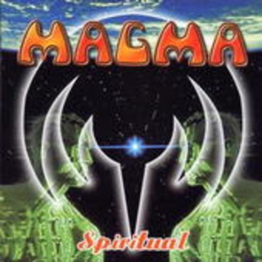 Magma – Spiritual