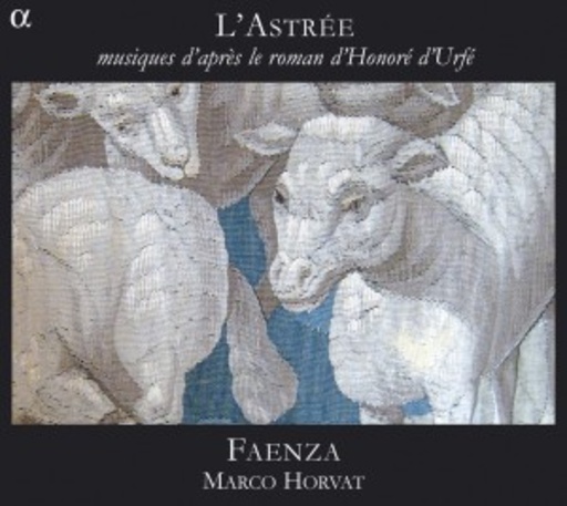 Faenza/Marco Horvat – L' Astrée