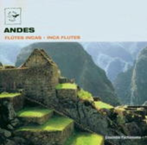 Diverse – Andes - Inca Flutes