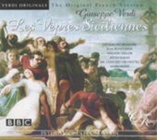 Jacqueline Brumaire/Jean Bonhomme/Neilson Taylor/Ayhan Baran – Les Vêpres Siciliennes (Originalfassung 1855)