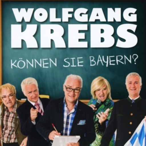Wolfgang Krebs – Können Sie Bayern?