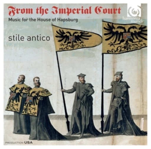 Stile Antico – From The Imperial Court