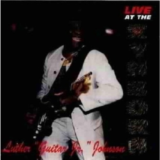 Guitar Junior Luther Johnson – Live At The Rynborn