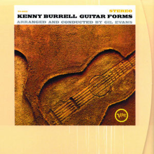 Kenny Burrell – Guitar Forms