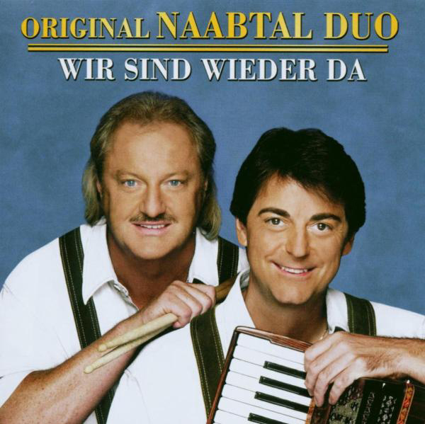 Original Naabtal Duo – Wir sind wieder da