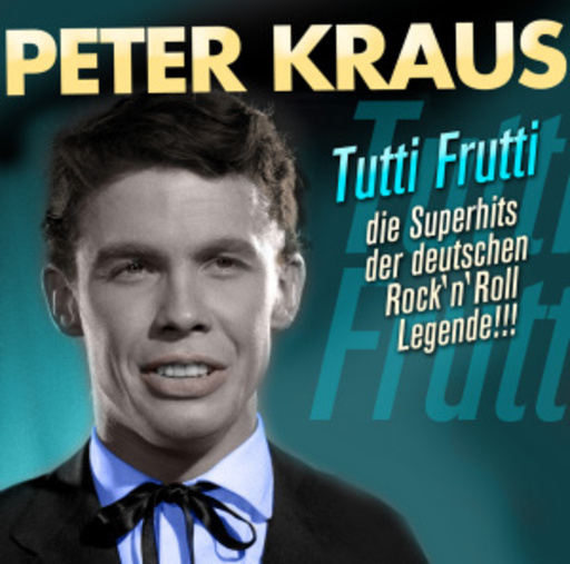 Peter Kraus – Tutti Frutti