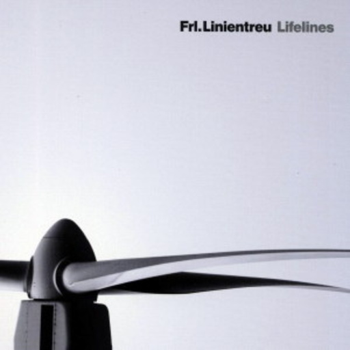 Frl. Linientreu – Lifelines