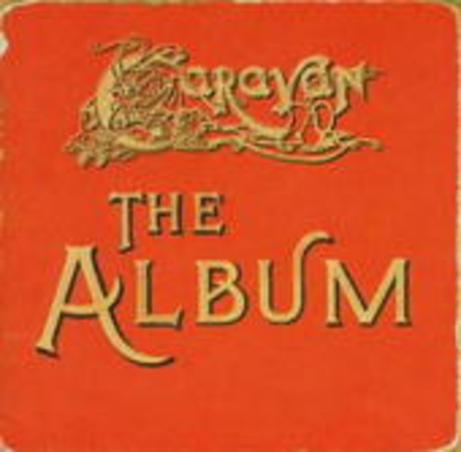 Caravan – The Album