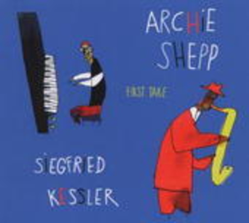 Archie Shepp – First Take