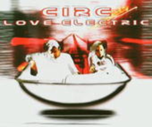 Circ – Love Electric