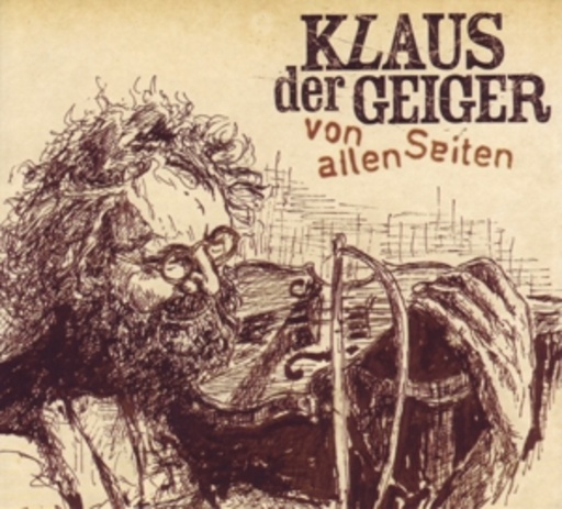Klaus der Geiger – Von allen Seiten