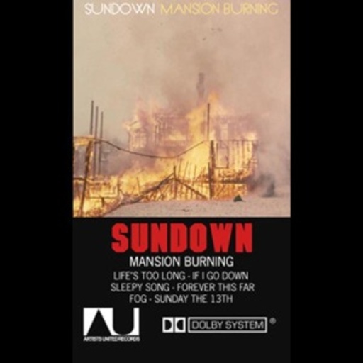 Sundown – Mansion Burning