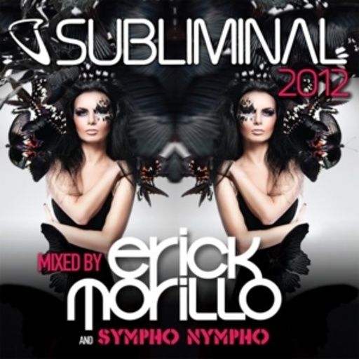 Diverse – Subliminal 2012 - Mixed by Erick Morillo