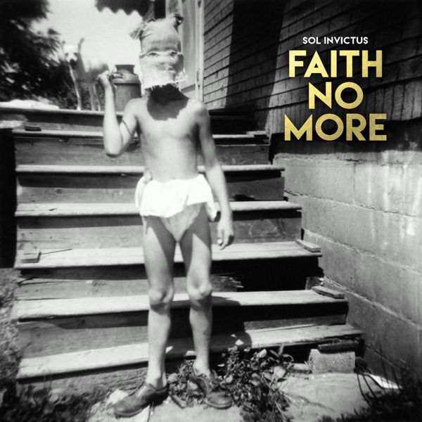 Faith No More – Sol Invictus