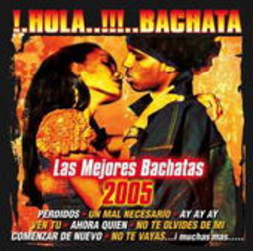 Diverse – Hola..!!..Bachata - Las Mejores Bachatas 2005