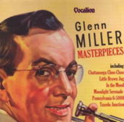 Glenn Miller – Masterpieces