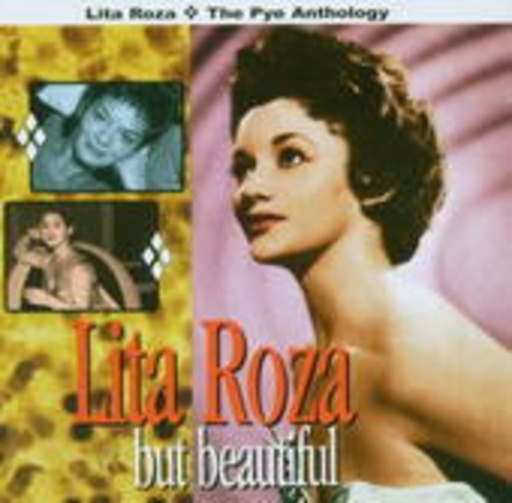 Lita Roza – But Beautiful - The PYE Anthology