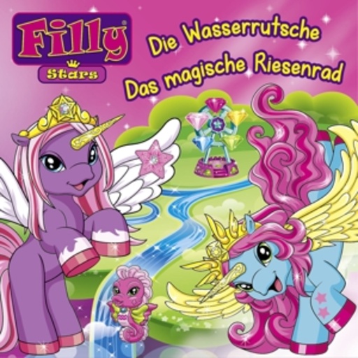 Diverse – Filly - Die Wasserrutsche/Das magische Riesenrad (5)