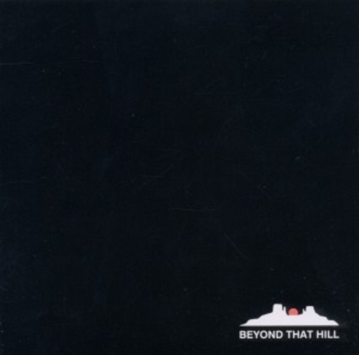 Dusty Kid – Beyond That Hill