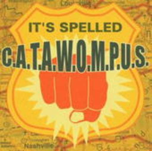 Catawompus – It's Spelled C.A.T.A.W.O.M.P.U.S.