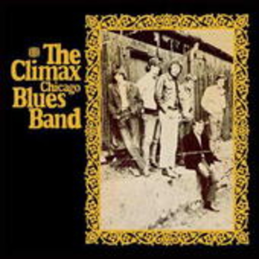 The Climax Chicago Blues Band – The Climax Chicago Blues Band